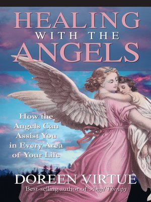 cover image of Healing with the Angels